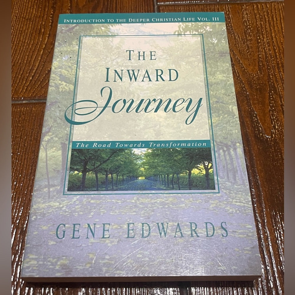 The Inward Journey (Introduction to the Deeper Christian Life) Paperback